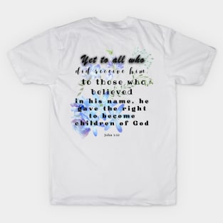 John 1:12 Bible Verse. T-Shirt